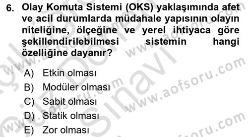 Afet Yönetimi 1 Dersi 2019 - 2020 Yılı (Final) Dönem Sonu Sınav Soruları 6. Soru