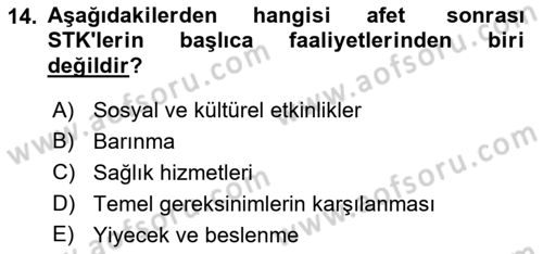 Afet Psikolojisi ve Sosyolojisi Dersi 2021 - 2022 Yılı (Final) Dönem Sonu Sınav Soruları 14. Soru