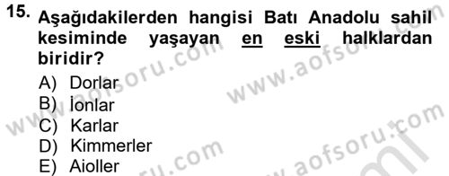 Anadolu Arkeolojisi Dersi 2013 - 2014 Yılı Tek Ders Sınav Soruları 15. Soru