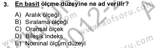 Uluslararası İlişkilerde Araştırma Yöntemleri Dersi 2012 - 2013 Yılı (Vize) Ara Sınav Soruları 3. Soru