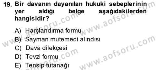 Kalem Mevzuatı Dersi 2014 - 2015 Yılı (Vize) Ara Sınav Soruları 19. Soru