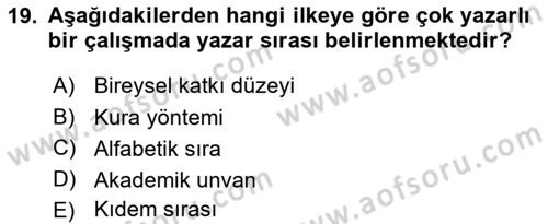 Sosyal Bilimlerde Araştırma Yöntemleri Dersi 2023 - 2024 Yılı (Final) Dönem Sonu Sınav Soruları 19. Soru