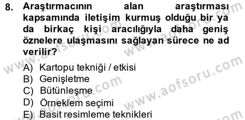 Uluslararası İlişkilerde Araştırma Yöntemleri Dersi 2014 - 2015 Yılı (Final) Dönem Sonu Sınav Soruları 8. Soru