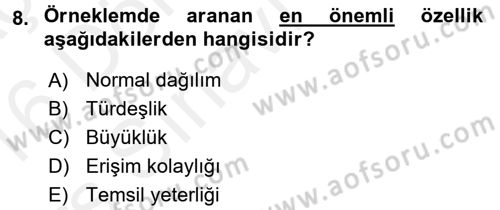 Sosyal Bilimlerde Araştırma Yöntemleri Dersi 2015 - 2016 Yılı Tek Ders Sınav Soruları 8. Soru