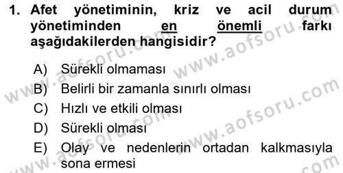 Afet Yönetimi 1 Dersi 2020 - 2021 Yılı Yaz Okulu Sınav Soruları 1. Soru
