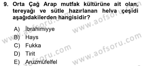 Gastronomi Tarihi Dersi 2023 - 2024 Yılı (Final) Dönem Sonu Sınav Soruları 9. Soru