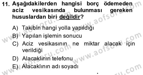 Hukuk Dili Ve Adli Yazışmalar Dersi 2013 - 2014 Yılı (Final) Dönem Sonu Sınav Soruları 11. Soru