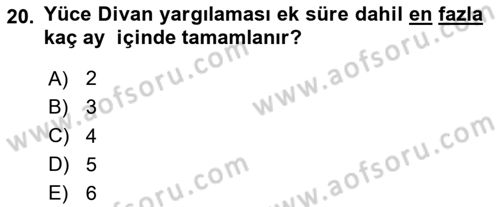 İdari Yargı Ve Anayasa Yargısı Dersi 2020 - 2021 Yılı Yaz Okulu Sınav Soruları 20. Soru