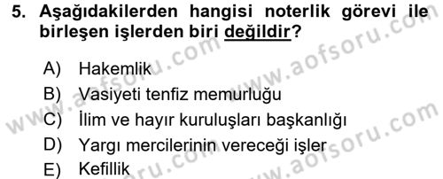 Hukuk Dili Ve Adli Yazışmalar Dersi 2017 - 2018 Yılı 3 Ders Sınav Soruları 5. Soru