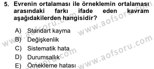 Sosyal Bilimlerde Araştırma Yöntemleri Dersi 2016 - 2017 Yılı 3 Ders Sınav Soruları 5. Soru