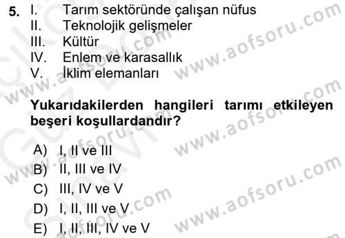 Gıda Coğrafyası Dersi 2018 - 2019 Yılı (Vize) Ara Sınav Soruları 5. Soru
