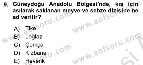 Yöresel Mutfaklar Dersi 2018 - 2019 Yılı 3 Ders Sınav Soruları 9. Soru
