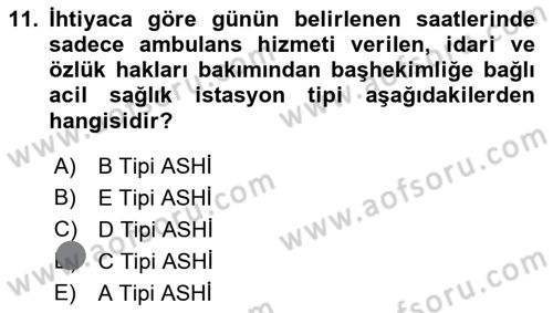 Afet Yönetiminde Sağlık Hizmetleri Dersi 2023 - 2024 Yılı (Final) Dönem Sonu Sınav Soruları 11. Soru