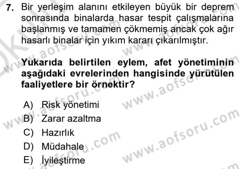 Afet Senaryosu ve Tatbikatlar Dersi 2021 - 2022 Yılı Yaz Okulu Sınav Soruları 7. Soru