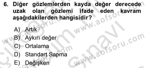 Veri Analizi Ve Değerlendirme Dersi 2023 - 2024 Yılı (Vize) Ara Sınav Soruları 6. Soru