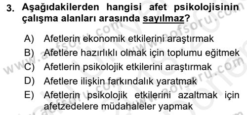 Afet Psikolojisi ve Sosyolojisi Dersi 2018 - 2019 Yılı (Final) Dönem Sonu Sınav Soruları 3. Soru