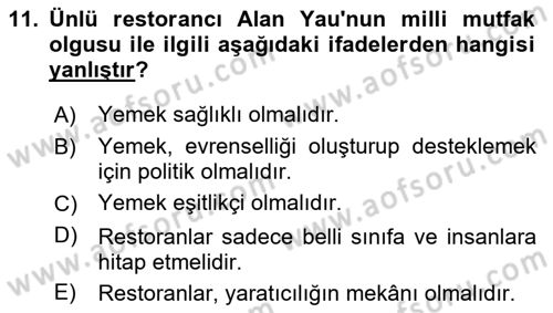 Yemek Sosyolojisi Dersi 2022 - 2023 Yılı Yaz Okulu Sınav Soruları 11. Soru