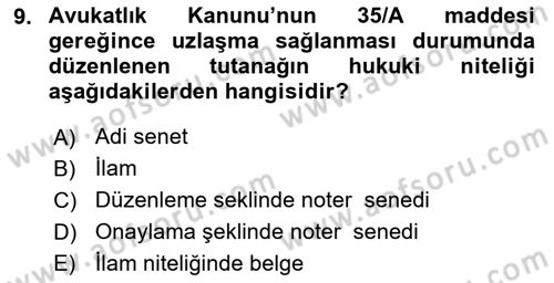 Hukuk Dili Ve Adli Yazışmalar Dersi 2018 - 2019 Yılı 3 Ders Sınav Soruları 9. Soru