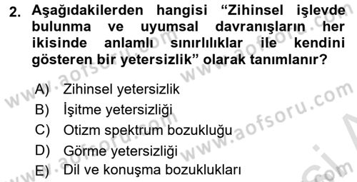 Özel Gereksinimli Bireyler İçin Afet ve Acil Durum Yönetimi Dersi 2018 - 2019 Yılı 3 Ders Sınav Soruları 2. Soru