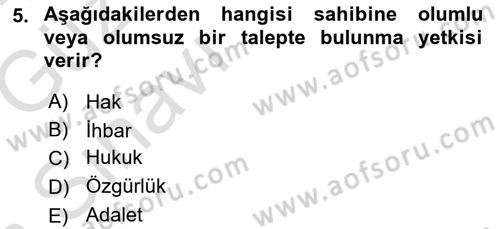 İnsan Hakları Ve Kamu Özgürlükleri Dersi 2019 - 2020 Yılı (Vize) Ara Sınav Soruları 5. Soru