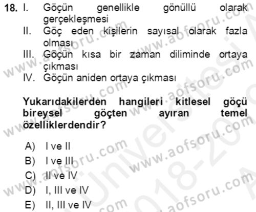 Göç Ve Göçmen Sorunları Dersi 2018 - 2019 Yılı (Vize) Ara Sınav Soruları 18. Soru