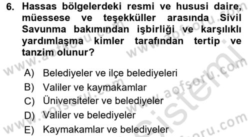 Arama Kurtarma Bilgisi ve Etik Değerler Dersi 2017 - 2018 Yılı (Vize) Ara Sınav Soruları 6. Soru