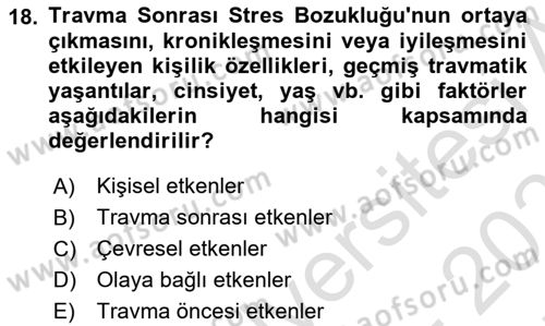 Afet Tıbbı ve Yönetim İlkeleri Dersi 2021 - 2022 Yılı (Final) Dönem Sonu Sınav Soruları 18. Soru