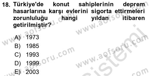 Afet Yönetimi 1 Dersi 2021 - 2022 Yılı (Final) Dönem Sonu Sınav Soruları 18. Soru