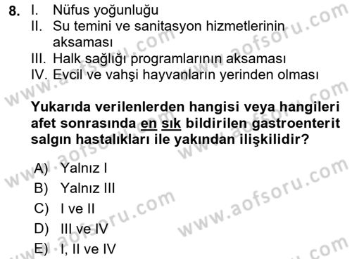 Afet Yönetiminde Sağlık Hizmetleri Dersi 2024 - 2025 Yılı (Vize) Ara Sınav Soruları 8. Soru