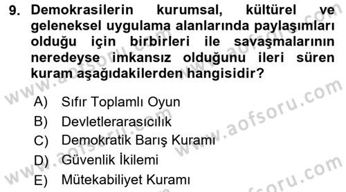 Uluslararası İlişkilerde Araştırma Yöntemleri Dersi 2018 - 2019 Yılı (Final) Dönem Sonu Sınav Soruları 9. Soru
