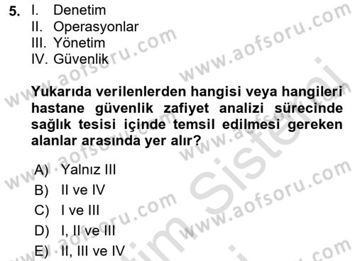 Afet Yönetiminde Sağlık Hizmetleri Dersi 2022 - 2023 Yılı (Final) Dönem Sonu Sınav Soruları 5. Soru