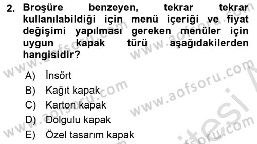 Menü Yönetimi Dersi 2018 - 2019 Yılı Tek Ders Sınav Soruları 2. Soru