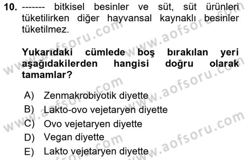 Gastronomi Ve Sürdürülebilirlik Dersi 2023 - 2024 Yılı (Final) Dönem Sonu Sınav Soruları 10. Soru
