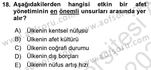 Afet Yönetimi 2 Dersi 2023 - 2024 Yılı (Final) Dönem Sonu Sınav Soruları 18. Soru