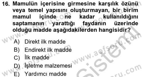 Mutfak Hizmetleri Yönetimi Dersi 2016 - 2017 Yılı 3 Ders Sınav Soruları 16. Soru