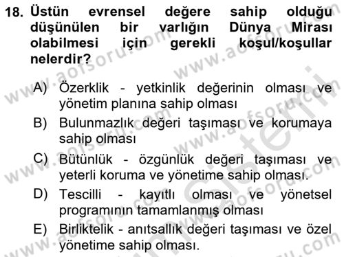 Arkeolojik Alan Yönetimi Dersi 2023 - 2024 Yılı Yaz Okulu Sınav Soruları 18. Soru