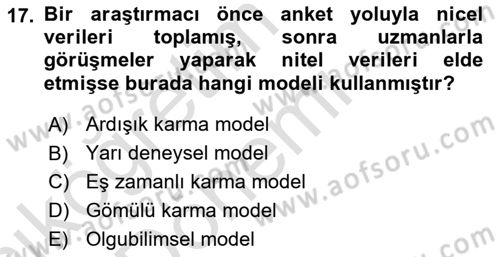Sosyal Bilimlerde Araştırma Yöntemleri Dersi 2019 - 2020 Yılı (Vize) Ara Sınav Soruları 17. Soru