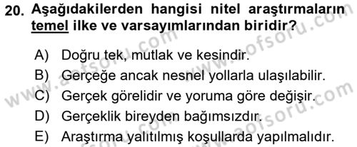 Sosyal Bilimlerde Araştırma Yöntemleri Dersi 2017 - 2018 Yılı (Vize) Ara Sınav Soruları 20. Soru