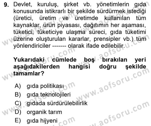 Gastronomi Ve Sürdürülebilirlik Dersi 2021 - 2022 Yılı (Final) Dönem Sonu Sınav Soruları 9. Soru