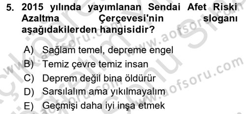 Afet Psikolojisi ve Sosyolojisi Dersi 2023 - 2024 Yılı (Final) Dönem Sonu Sınav Soruları 5. Soru