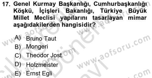 Ortaçağdan Günümüze Anadolu Uygarlıkları Dersi 2015 - 2016 Yılı (Final) Dönem Sonu Sınav Soruları 17. Soru