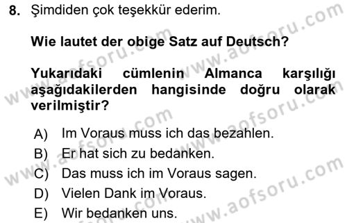 Almanca 2 Dersi 2021 - 2022 Yılı (Vize) Ara Sınav Soruları 8. Soru