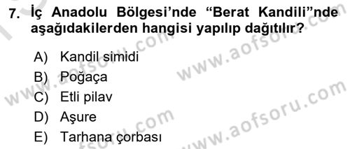 Türk Mutfak Kültürü Dersi 2019 - 2020 Yılı (Final) Dönem Sonu Sınav Soruları 7. Soru