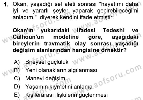 Afet Psikolojisi ve Sosyolojisi Dersi 2025 - 2026 Yılı (Vize) Ara Sınav Soruları 1. Soru