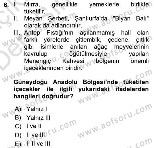 Yöresel Mutfaklar Dersi 2018 - 2019 Yılı 3 Ders Sınav Soruları 6. Soru