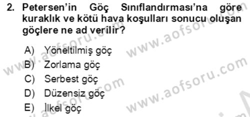 Göç Ve Göçmen Sorunları Dersi 2021 - 2022 Yılı (Vize) Ara Sınav Soruları 2. Soru