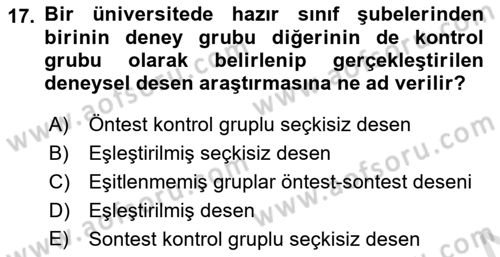 Sosyal Bilimlerde Araştırma Yöntemleri Dersi 2024 - 2025 Yılı (Vize) Ara Sınav Soruları 17. Soru