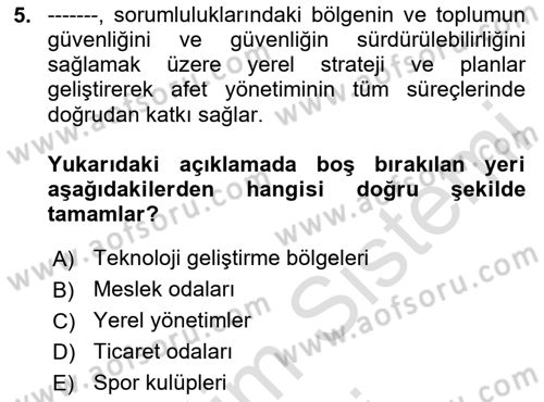 Afet Yönetimi 1 Dersi 2024 - 2025 Yılı (Final) Dönem Sonu Sınav Soruları 5. Soru
