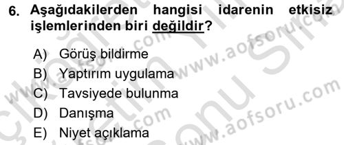 İdari Yargı Dersi 2021 - 2022 Yılı (Final) Dönem Sonu Sınav Soruları 6. Soru