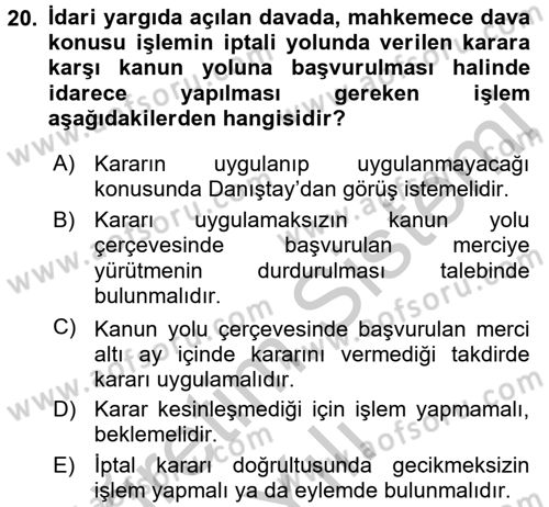 İdari Yargı Dersi 2016 - 2017 Yılı 3 Ders Sınav Soruları 20. Soru